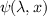 $ \psi(\lambda,x) $