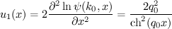 $$\displaystyle{u_1(x) = 2\frac{\partial^2 \ln\psi(k_0,x)}{\partial x^2}= \frac{2q^2_0}{\ch^2(q_0 x)} } $$